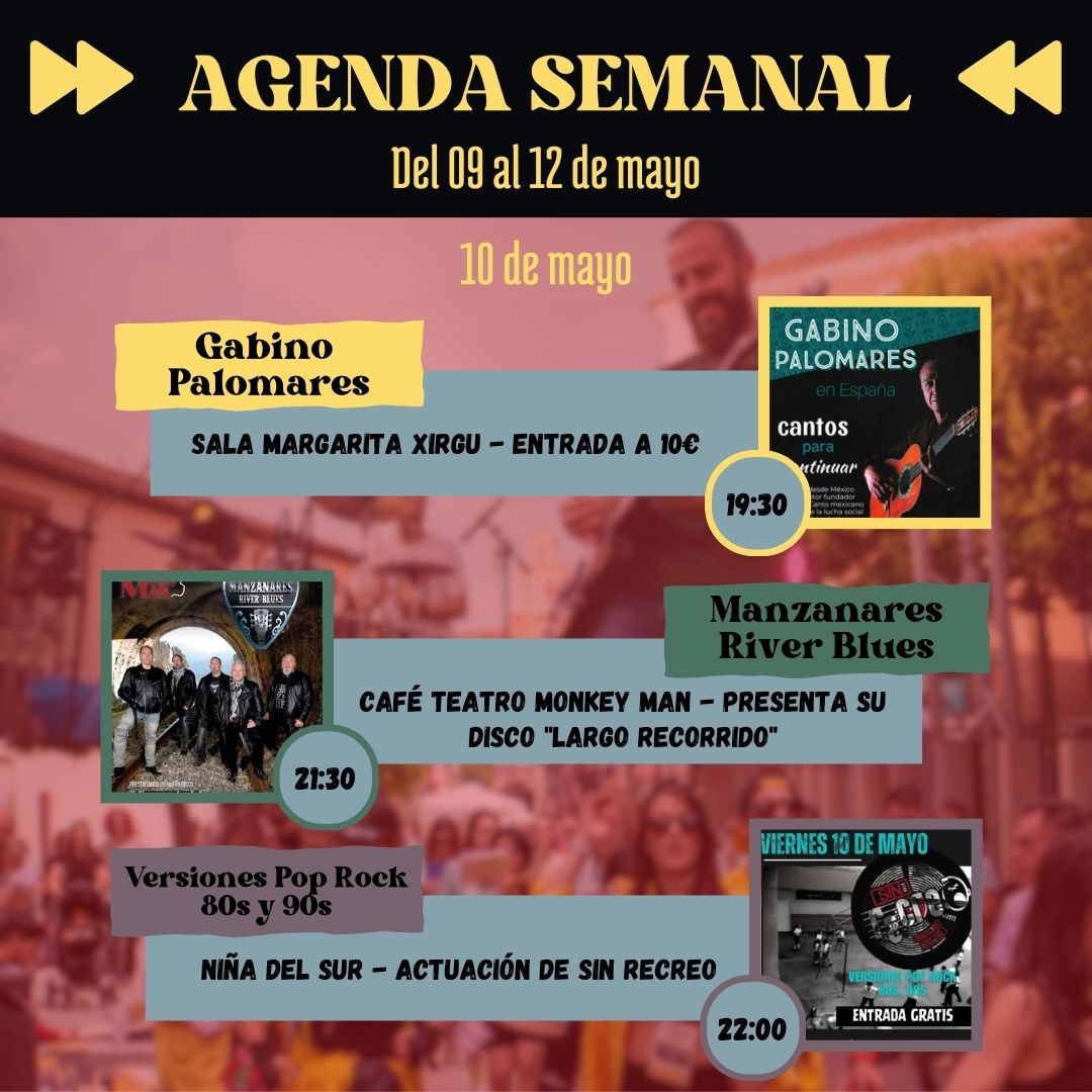 AGENDA MUSICAL DEL 09 DE MAYO AL 12 DE MAYO